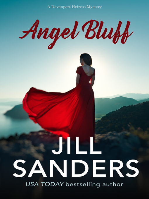 Title details for Angel Bluff by Jill Sanders - Available